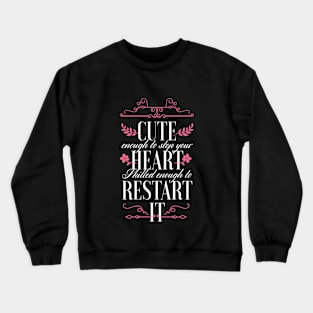 Nurse cute and funny Crewneck Sweatshirt